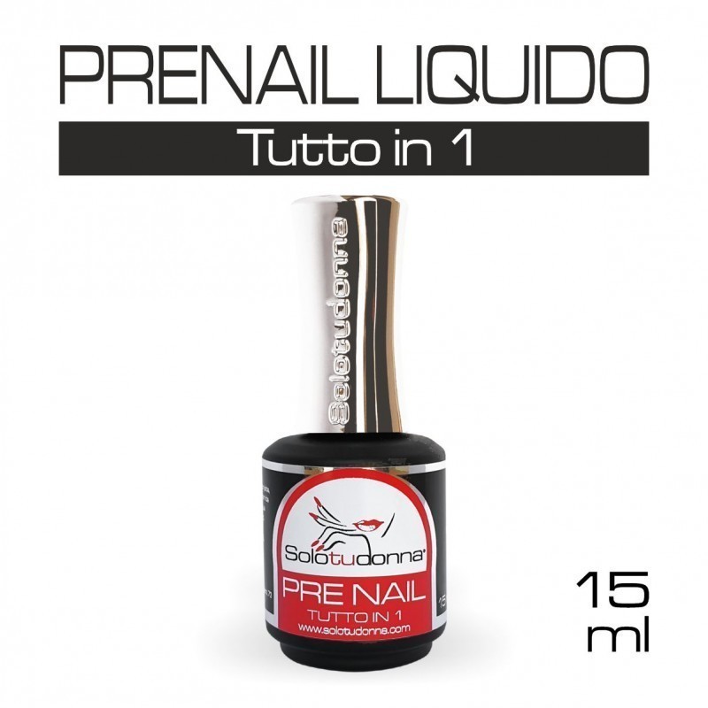 Pre Nail liquido Tutto in 1 - 15ml - Solotudonna